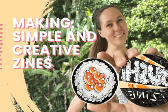 Download Making Simple and Creative Zines - Creative Collection